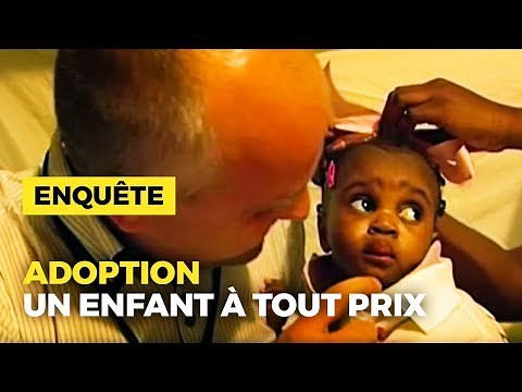 Un enfant à tout prix : j'adopte Mon enfant