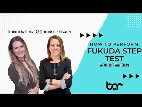 How to Perform a Fukuda Step Test (Vestibular Examination)