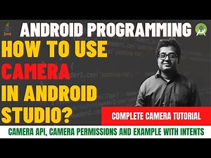 Camera in Android Studio | Take Picture with Camera - Android Studio | Open Camera & Capture Image