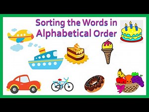 ABC order Words Sorting, English Grade 1, Alphabetical Order, Primary Kids Educational Videos
