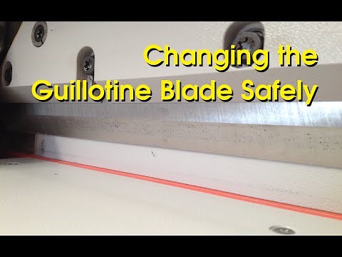 Guillotine Blade Changing