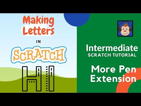 Scratch 3.0 Tutorial - Writing Letters with Pen Extension