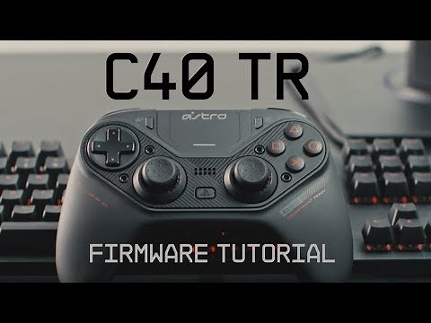 C40 TR Controller Firmware Update Guide || ASTRO Gaming
