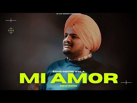 Mi Amor - Sidhu Moose Wala (New Song) Audio