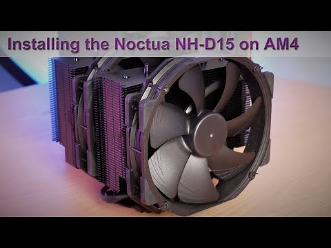 The Noctua NH-D15 CPU Cooler: Installation Guide for AMD's AM4 Platform