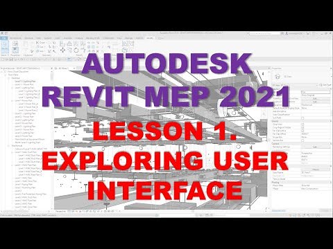 REVIT MEP 2021 - STEP BY STEP TUTORIAL 1 - EXPLORING USER INTERFACE