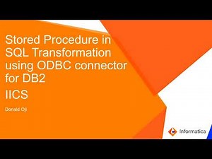 Stored Procedure in SQL Transformation using ODBC Connector for DB2 in IICS
