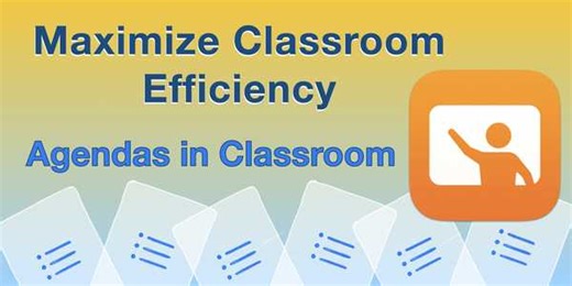 Maximize Classroom Efficiency: Agendas in Apple's Classroom