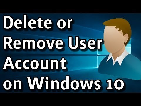 How To Delete or Remove Local User Accounts on Windows 10