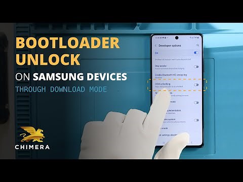 Samsung Manual Bootloader Unlock - ChimeraTool Tutorial