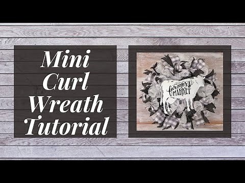 MINI CURL WREATH TUTORIAL, MINI WREATH TUTORIAL, 8 INCH FRAME WREATH, SUMMER WREATH TUTORIAL, DIY