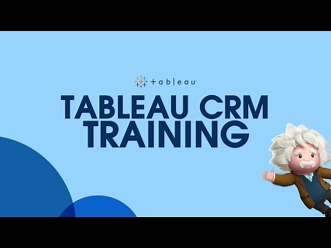 1 - Basic Terms - Tableau CRM