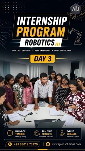 Day 3 Robotics Internship Program | Junior Students Practical Learning & Team Activities