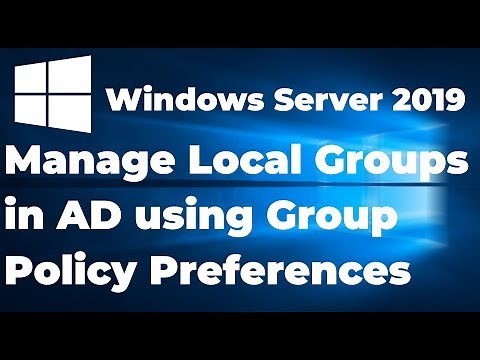 Manage Local Groups on Clients in AD using Group Policy Preferences