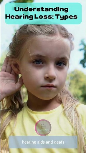 Understanding Hearing Loss: Types #hearingaids #hearingloss
