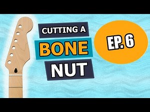 Mighty Mite Guitar Neck Transformation Part 6 - Cutting a Bone Nut