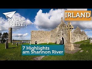 Irland: 7 Highlights am Shannon River