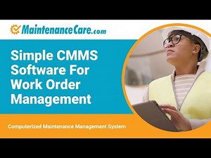 Simple CMMS Software For Work Order Management | Preventative Maintenance Software| Maintenance Care