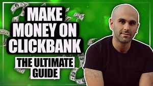 How to Create a Clickbank Affiliate Website: Ultimate Guide for Beginners