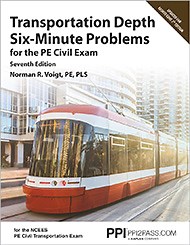 PE Civil Transportation Exam Prep Six-Minute Problems - PPI