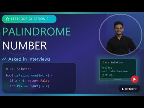 Leetcode Q-9: Palindrome Number – DSA Interview Prep | by Ridham Patel