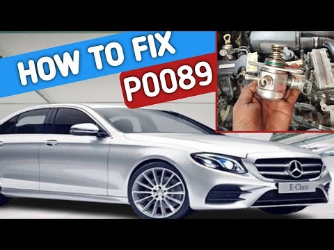 Mercedes E class! How to fix engine code ! p0089 ! high pressure fuel pump ! symptom causes solution
