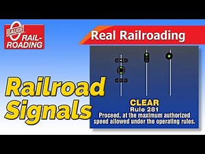 Real Railroading: Railroad Signals 101