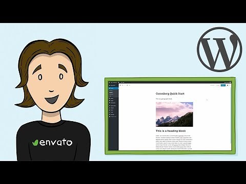 WordPress Gutenberg Editor - Quick Start Tutorial