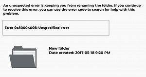 What to do if “Error Code 0x80004005. Unspecified error” appears