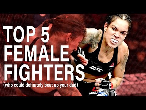 Top 5 Female UFC Fighters (Part 1)