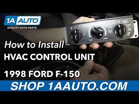 How to Replace HVAC Control Unit 97-04 Ford F-150