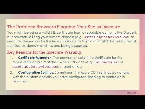 How to Resolve Insecure SSL Issues with Azure CDN