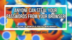 Browser Password Manager - Stop using it!