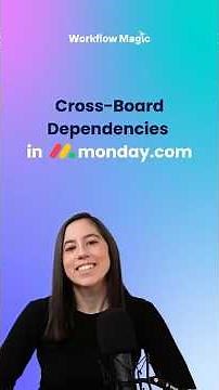 Fix Cross-Board Dependencies in monday.com