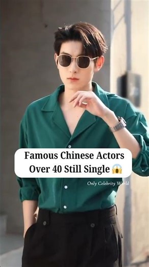 Handsome Chinese Actors Still Single 😱💗 #cdrama #williamchan