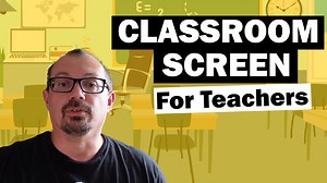 Classroom Screen for Teachers: Useful interactive tools at your fingertips