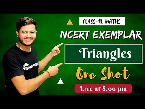 Ch-6 Triangle NCERT Exemplar Problems Class 10 Maths Complete Solutions |GYAANI KEEDA Class 10 |