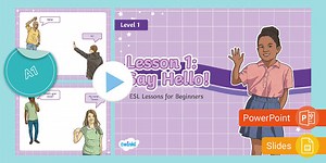 ESL Curriculum for Beginners: Level 1, Lesson 1