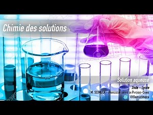 Chimie des solutions - solution aqueuse