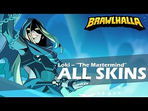 Brawlhalla Loki ALL SKINS Showcase