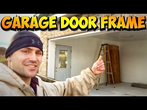 How To Frame A Garage Door Opening For An Overhead Garage Door
