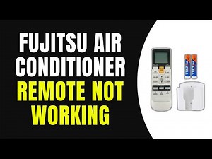 How To Fix Fujitsu Air Conditioner Remote Not Working Or Responding – Reset, Battery & IR Fix