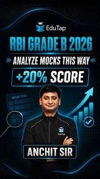 RBI Grade B 2026: Analyze Mocks This Way to Increase Score by 20%