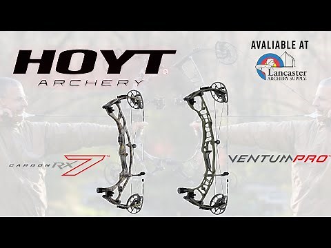 NEW 2022 HOYT HUNTING BOWS | RX-7 and VENTUM PRO