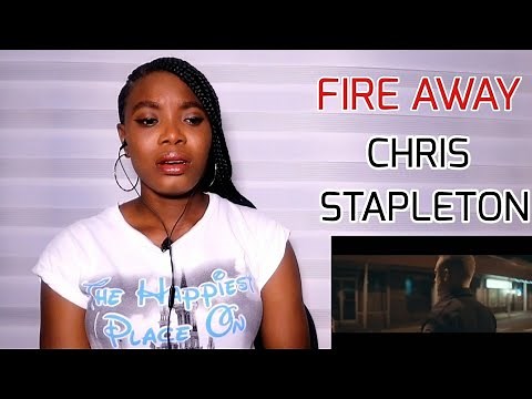 FIRST TIME HEARING Chris Stapleton - FIRE AWAY |Reaction