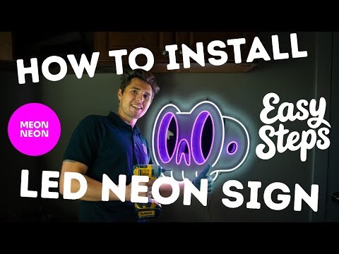How to Install LED Neon Sign on Wall - Easy Step-by-Step Tutorial (Professional Results!)