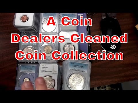 How To Identify Cleaned Coins - My Personal Cleaned Coin Collection