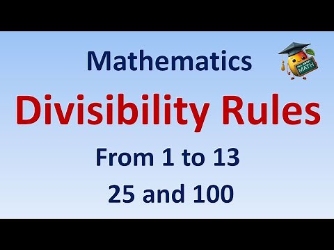 Divisibility Rules from 1 to 13 , 25 and 100 : Math