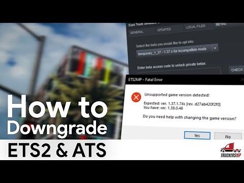 TruckersMP - How To: Downgrade Your Game