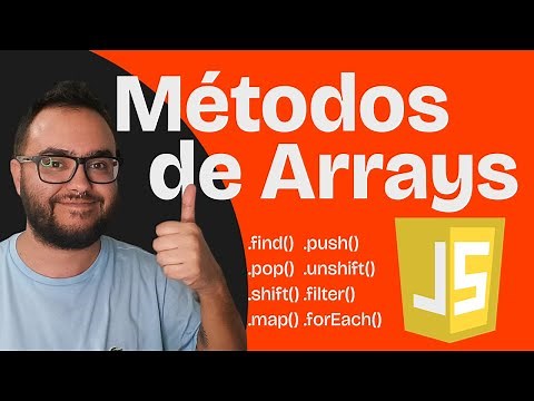 Te explico MÉTODOS DE ARRAYS en JavaScript